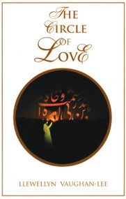 The Circle of Love by Llewellyn Vaughan-Lee, 9781890350024