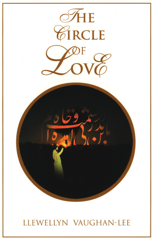 The Circle of Love by Llewellyn Vaughan-Lee, 9781890350024