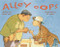 Alley Oops by Janice Levy, C. B. Decker, 9780972922548