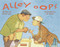 Alley Oops by Janice Levy, C. B. Decker, 9780972922548
