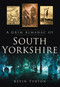 A Grim Almanac of South Yorkshire by Kevin Turton, 9780752456782