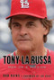Tony La Russa (Man on a Mission) - 9781600781698 by Rob Rains, Joe Buck, 9781600781698