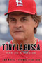 Tony La Russa (Man on a Mission) - 9781600781698 by Rob Rains, Joe Buck, 9781600781698