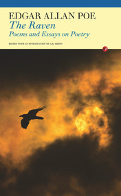 The Raven (Poems and Essays on Poetry) by Edgar Allan Poe, C. H. Sisson, 9781847771704