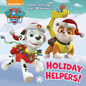 Holiday Helpers! (PAW Patrol) (A Holiday Book for Kids and Toddlers with Over 30 Stickers) by Random House, Random House, 9780399558740