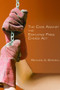 The Case Against the Employee Free Choice Act - 9780817949426 by Richard A. Epstein, 9780817949426