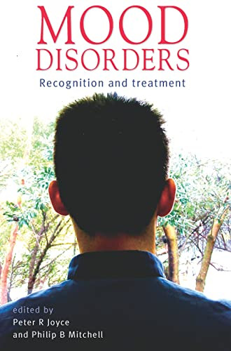Mood Disorders (Recognition and Treatment) by University of New South Wales, 9780868404479