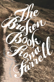 The Broken Book by Fiona Farrell, 9781869405762