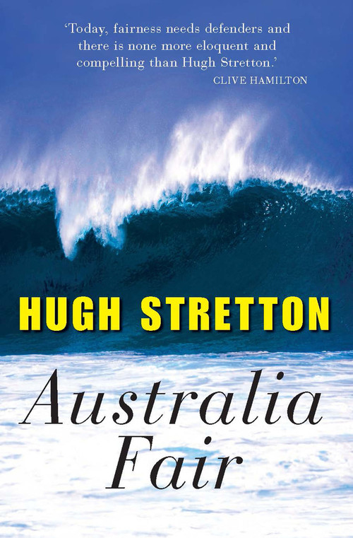 Australia Fair by Hugh Stretton, 9780868405391