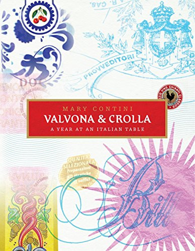Valvona & Crolla (A Year at an Italian Table) by Mary Contini, 9780091930455