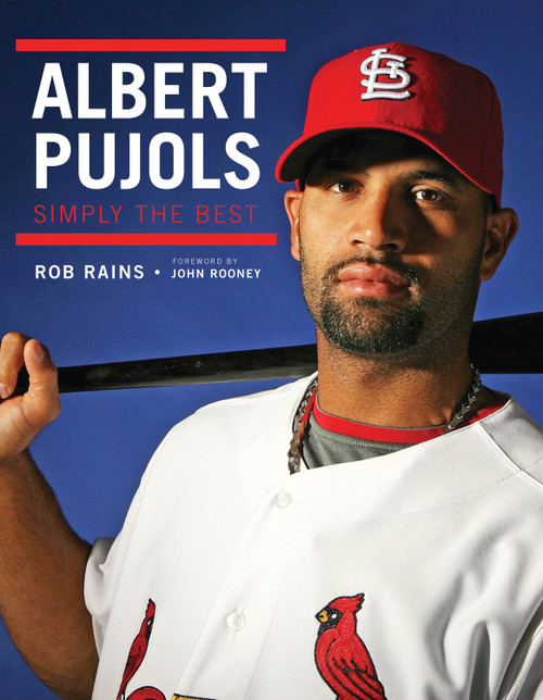 Albert Pujols (Simply the Best) by Rob Rains, John Rooney, 9781600783517