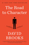 The Road to Character - 9780812983418 by David Brooks, 9780812983418