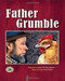 Father Grumble by John M. Feierabend, Erik Plude, 9781579997564