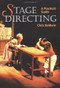 Stage Directing (A Practical Guide) by Chris Baldwin, 9781861266033