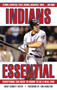 Indians Essential (Everything You Need to Know to Be a Real Fan!) by Mary Schmitt Boyer, Tom Hamilton, 9781572439337