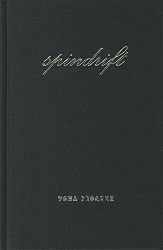 Spindrift by Vona Groarke, 9781930630550