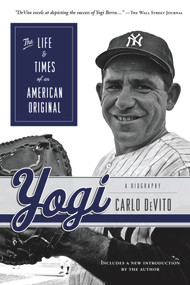 Yogi (The Life & Times of an American Original) - 9781600789663 by Carlo DeVito, 9781600789663