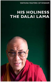 His Holiness The Dalai Lama (Infinite Compassion for an Imperfect World) by Alan Jacobs, His Holiness The Dalai Lama, 9781780280066