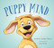 Puppy Mind by Andrew Jordan Nance, Jim Durk, 9781941529447