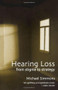 Hearing Loss (From Stigma to Strategy) by Michael Simmons, 9780720612240