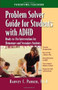 Problem Solver Guide for Students with ADHD (Ready-to-Use Interventions for Elementary and Secondary Students) by Harvey C. Parker, 9781886941298