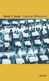 Internal Difference by David C. Ward, 9781847771629