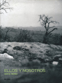 Ellos y nosotros (Spanish Edition) by Sofía Moro, 9788498011227