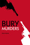 Bury Murders by Sean Frain, 9780752488714