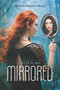 Mirrored - 9780062134530 by Alex Flinn, 9780062134530