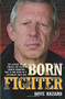 Born Fighter by Dave Hazard, 9781844548729