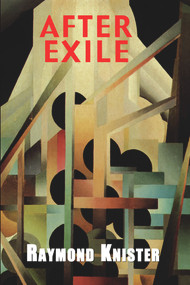 After Exile by Raymond Knister, 9781550965759
