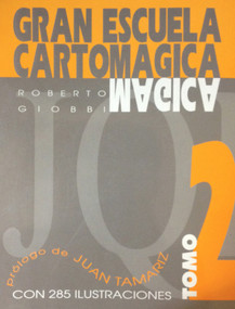 Gran Escuela Cartomágica II by Roberto Giobbi, 9788492104727