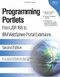 Programming Portlets (From JSR 168 to IBM WebSphere Portal Extensions) by Ron Lynn, Joey Bernal, Peter Blinstrubas, Usman Memon, Cayce Marston, Tim Hanis, Varadarjan Ramamoorthy, Stefan Hepper, 9781931182287