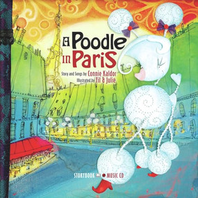 A Poodle in Paris by Connie Kaldor, Fil & Julie, 9782923163123