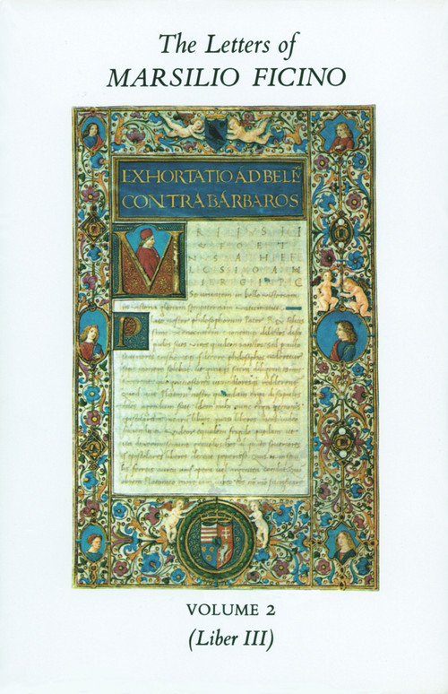 The Letters of Marsilio Ficino: Volume 2 by Marsilio Ficino, 9780856830365