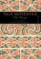 Nga Moteatea: The Songs: Part Two by A. T. Ngata, Jeny Curnow, Jane McRae, Pei Jones, 9781869403447
