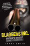 Blaggers Inc (Britain's Biggest Armed Robberies) by Terry Smith, 9781843589594
