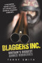 Blaggers Inc (Britain's Biggest Armed Robberies) by Terry Smith, 9781843589594