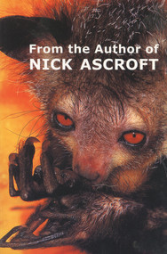 From the Author of Nick Ascroft by Nick Ascroft, 9780864733887