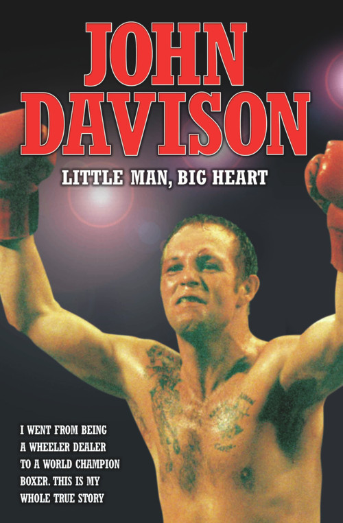 John Davison (Little Man, Big Heart) by John Davison, 9781844544424