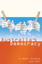 Australia's Democracy (A Short History) by John Hirst, 9781865088457