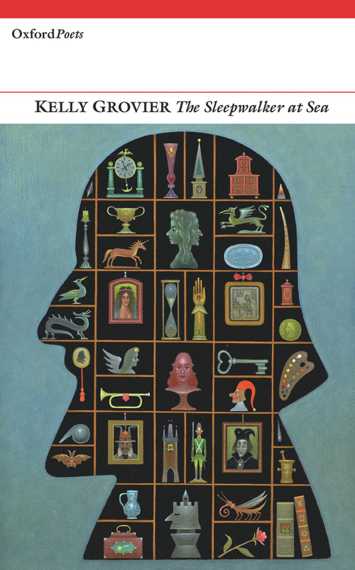 The Sleepwalker at Sea by Kelly Grovier, 9781906188009