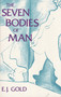 The Seven Bodies of Man by E. J. Gold, 9780895560605