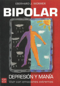 Bipolar (Spanish Edition) by Eberhard J. Wormer, 9788479277178