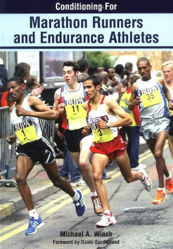 Conditioning for Marathon Runners and Endurance Athletes by Mike Winch, 9781861269010