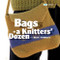 Bags (A Knitter's Dozen) by Elaine Rowley, 9781893762206