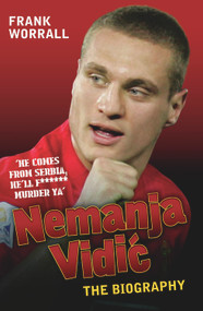 Nemanja Vidic (Captain Fantastic) by Frank Worrall, 9781843583059