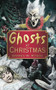 Ghosts at Christmas by Darren W. Ritson, 9780752457673