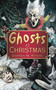 Ghosts at Christmas by Darren W. Ritson, 9780752457673