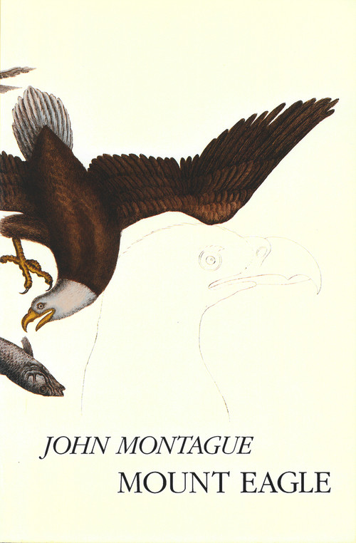 Mount Eagle by John Montague, 9780916390334